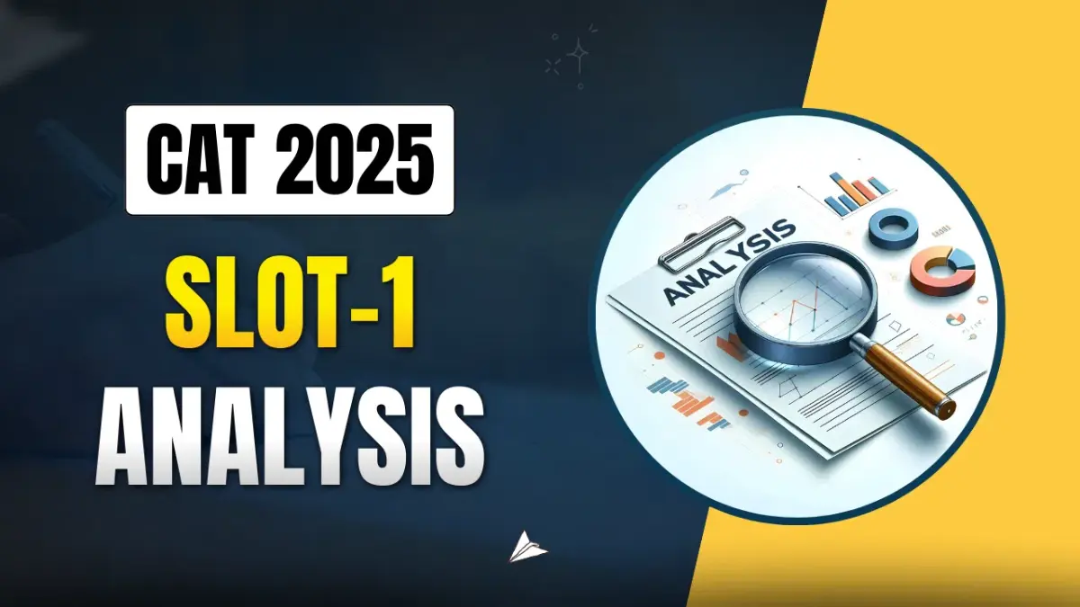 CAT 2025 Slot 1 Answer Key PDF & Exam Analysis | VARC, DILR, Quant ...