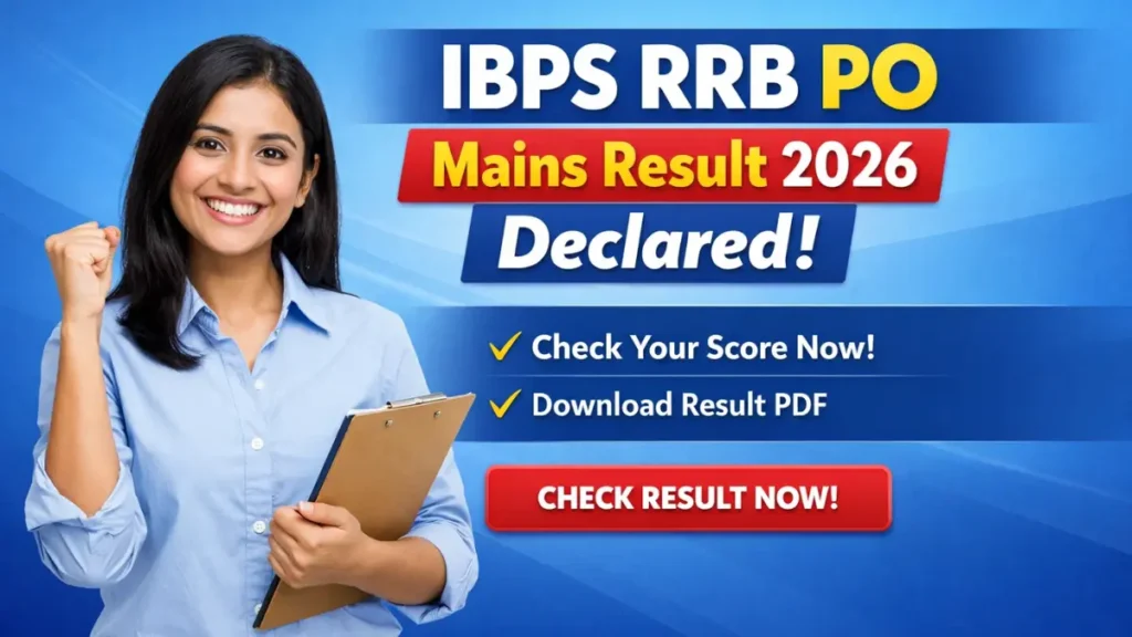 IBPS RRB PO Mains Result 2026