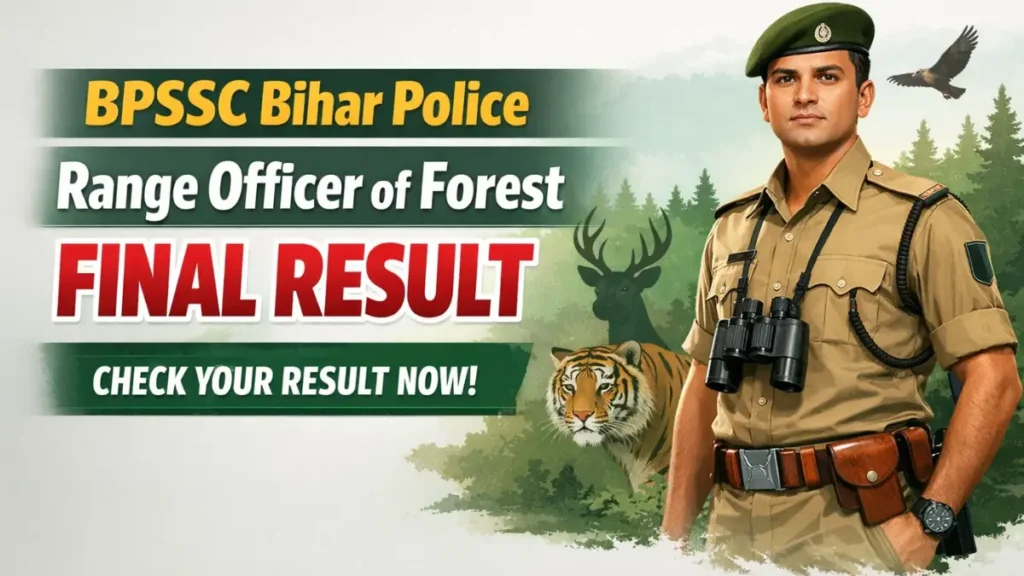 BPSSC Bihar Police Range Officer of Forest Final Result 2026