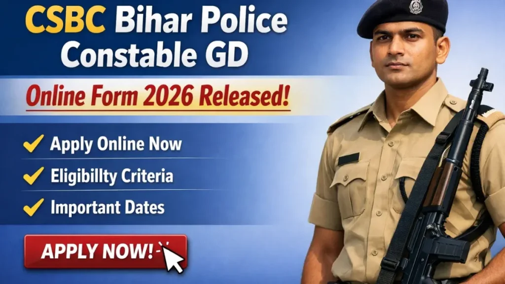 CSBC Bihar Police Constable GD Online Form 2026