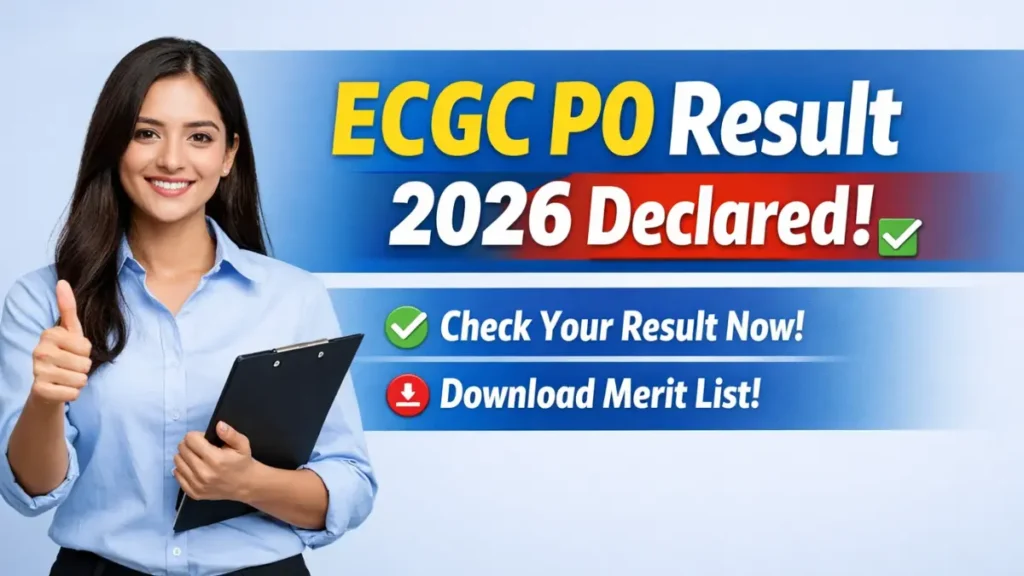 ECGC PO Result 2026 Declared