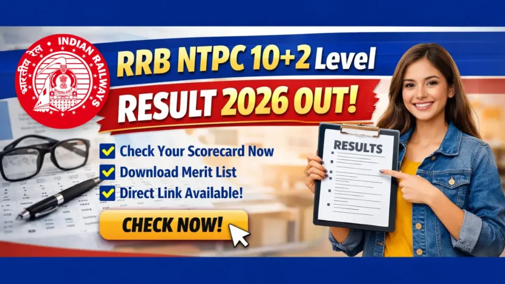 RRB NTPC 10+2 Level Result 2026 Out